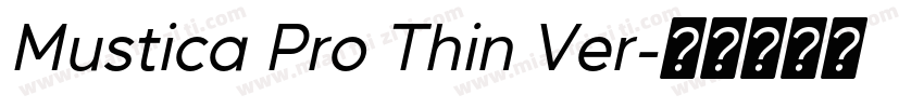 Mustica Pro Thin Ver字体转换